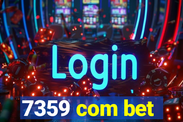 7359 com bet